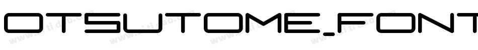 Otsutome_font Bold字体转换